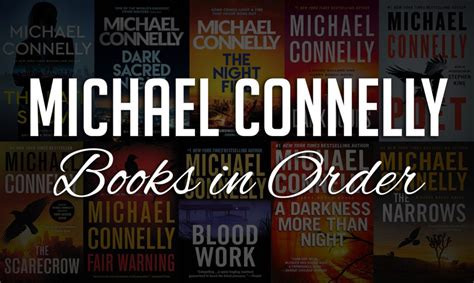 what is chronological order of michael connelly books? how does the timeline of each book's events impact its overall narrative structure?