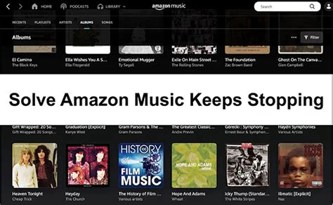 Why Does My Amazon Music Keep Pausing: An Insight into Potential Reasons and Solutions